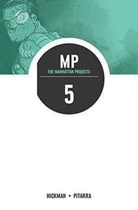 Cover image for The Manhattan Projects Volume 5: The Cold War