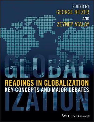 Cover image for Readings in Globalization: Key Concepts and Major Debates