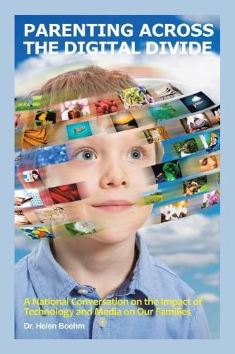 Cover image for Parenting Across the Digital Divide