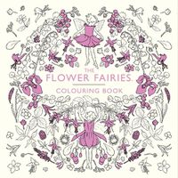 Cover image for The Flower Fairies Colouring Book
