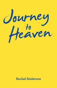 Cover image for Journey to Heaven