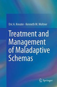 Cover image for Treatment and Management of Maladaptive Schemas