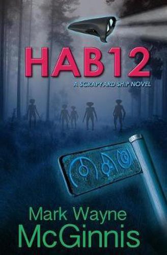 Cover image for Hab 12: A Scrapyard Ship Novel