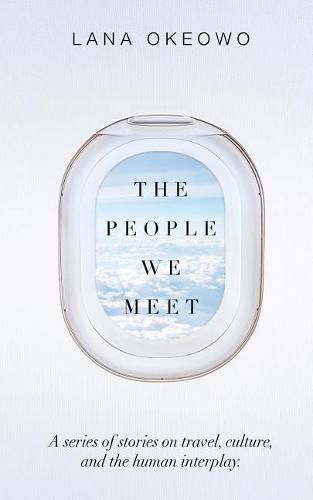 Cover image for The People We Meet: T.P.W.M