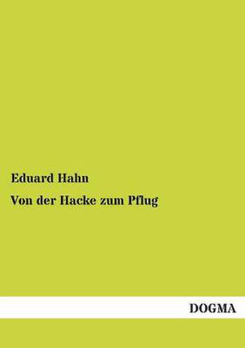 Cover image for Von der Hacke zum Pflug