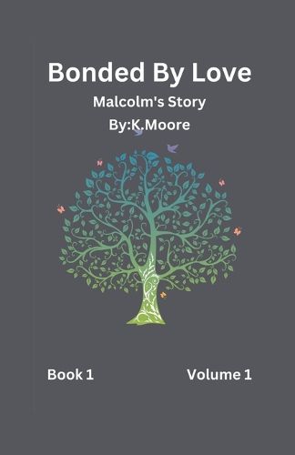 Cover image for Bonded By Love (Malcolm)
