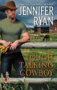 Cover image for Tough Talking Cowboy: Wild Rose Ranch