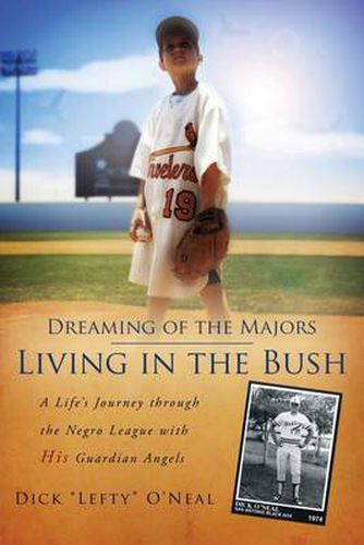 Cover image for Dreaming of the Majors - Living in the Bush