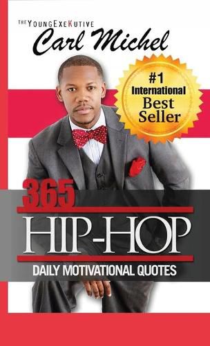 365 Hip-Hop: Daily Motivational Quotes