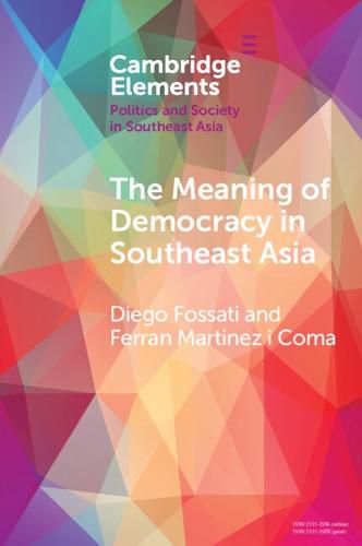 Cover image for The Meaning of Democracy in Southeast Asia