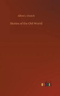 Cover image for Stories of the Old World