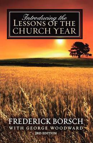 Cover image for Introducing the Lessons of the Church Year: 3rd Edition