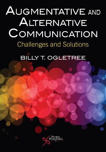 Cover image for Augmentative and Alternative Communication: Challenges and Solutions