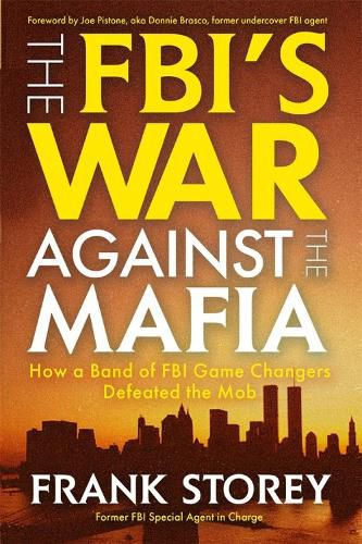 Cover image for The FBI's War Against the Mafia