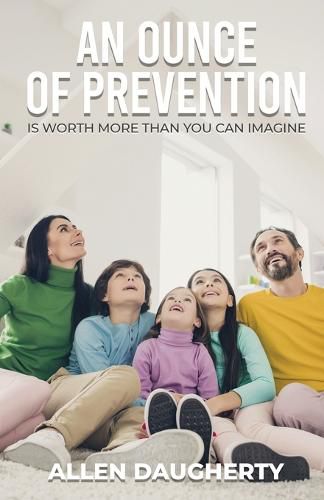 Cover image for An Ounce of Prevention