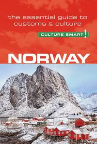 Cover image for Norway - Culture Smart!: The Essential Guide to Customs & Culture