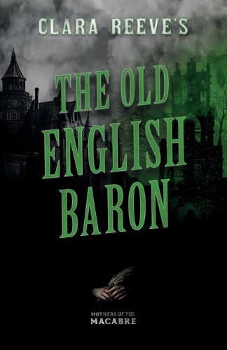 Cover image for Clara Reeve's The Old English Baron