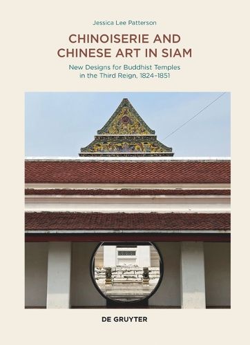 Cover image for Chinoiserie and Chinese Art in Siam