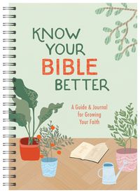 Cover image for Know Your Bible Better