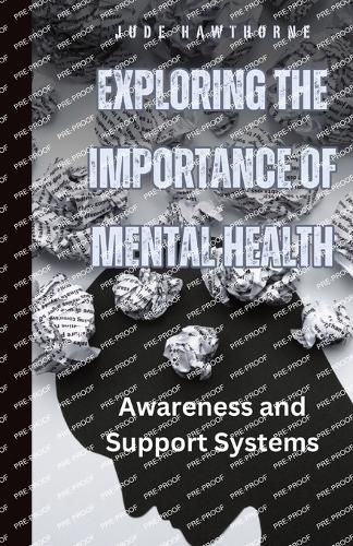 Cover image for Exploring the Importance of Mental Health