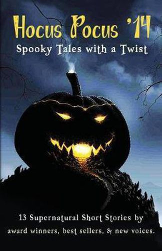 Cover image for Hocus Pocus '14: Spooky Tales with a Twist