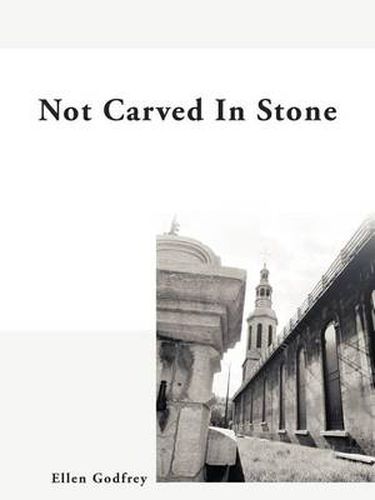Cover image for Not Carved In Stone