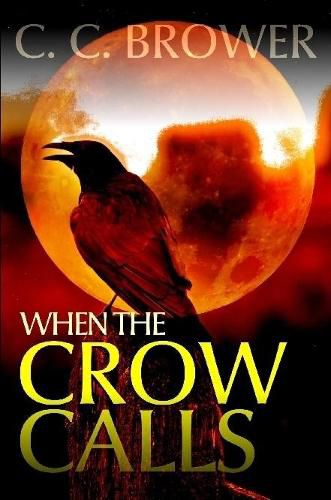 Cover image for When the Crow Calls