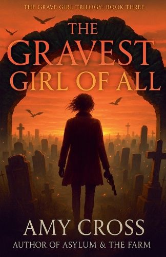 Cover image for The Gravest Girl Of All