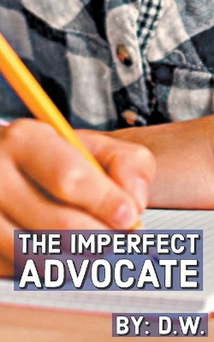 Cover image for The Imperfect Advocate