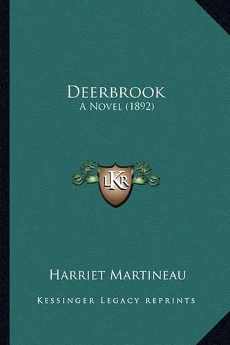 Cover image for Deerbrook Deerbrook: A Novel (1892) a Novel (1892)