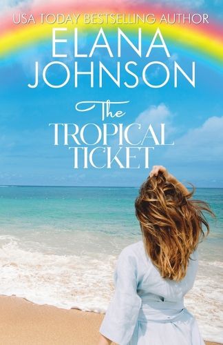 The Tropical Ticket