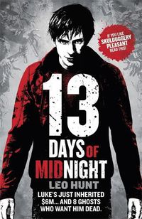 Cover image for Thirteen Days of Midnight: Book 1