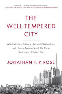 Cover image for The Well-Tempered City