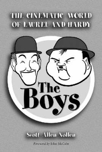 The Boys: The Cinematic World of Laurel and Hardy