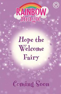 Cover image for Rainbow Magic: Hope the Welcome Fairy