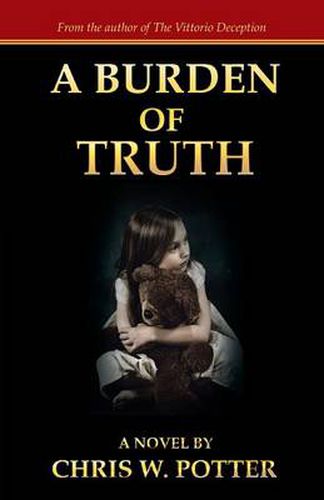 Cover image for A Burden of Truth