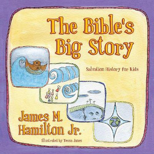 Cover image for The Bible's Big Story: Salvation History for Kids