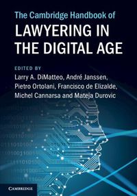 Cover image for The Cambridge Handbook of Lawyering in the Digital Age