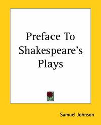 Cover image for Preface To Shakespeare's Plays