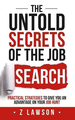 Cover image for The Untold Secrets of the Job Search