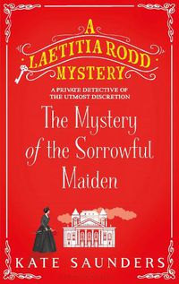 Cover image for The Mystery of the Sorrowful Maiden