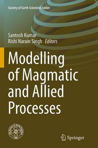 Cover image for Modelling of Magmatic and Allied Processes