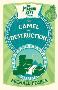 Cover image for The Mamur Zapt and the Camel of Destruction