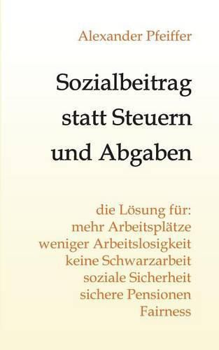 Cover image for Sozialbeitrag statt Steuern und Abgaben