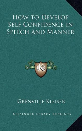 Cover image for How to Develop Self Confidence in Speech and Manner