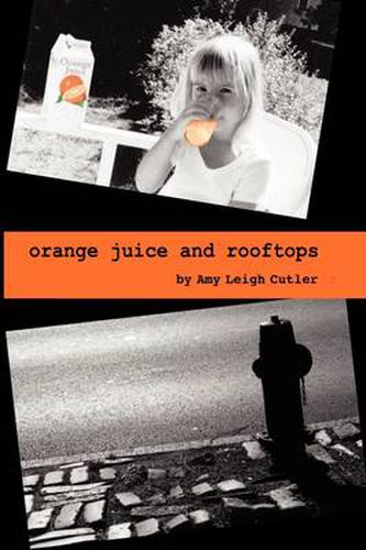 Cover image for Orange Juice and Rooftops