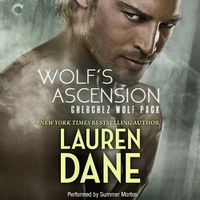 Cover image for Wolf's Ascension: Cherchez Wolf Pack, Book 1