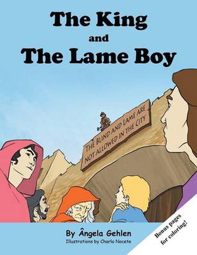Cover image for The King and the Lame: Stories of the Holy Bible