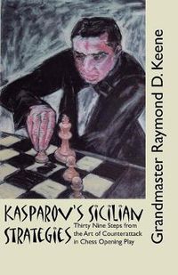 Cover image for Kasparov's Sicilian Strategies