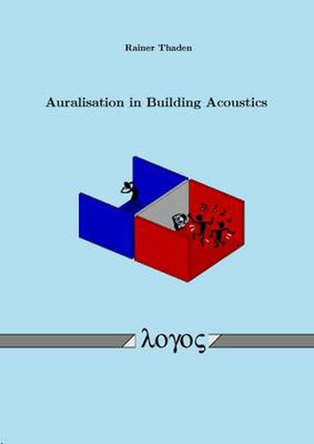 Cover image for Auralisation in Building Acoustics